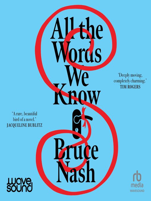 Title details for All the Words We Know by Bruce Nash - Available